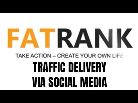 Traffic Delivery Network Via Social Media | FatRank Blog Breakdown