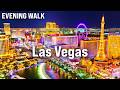 LAS VEGAS Sunset Walk 2025 The Strip Downtown Vegas Night Walking Tour 4K 60fps