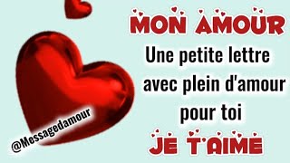 MON AMOUR, écoute ce BEAU MESSAGE D’AMOUR : JE T’AIME très fort 💘
