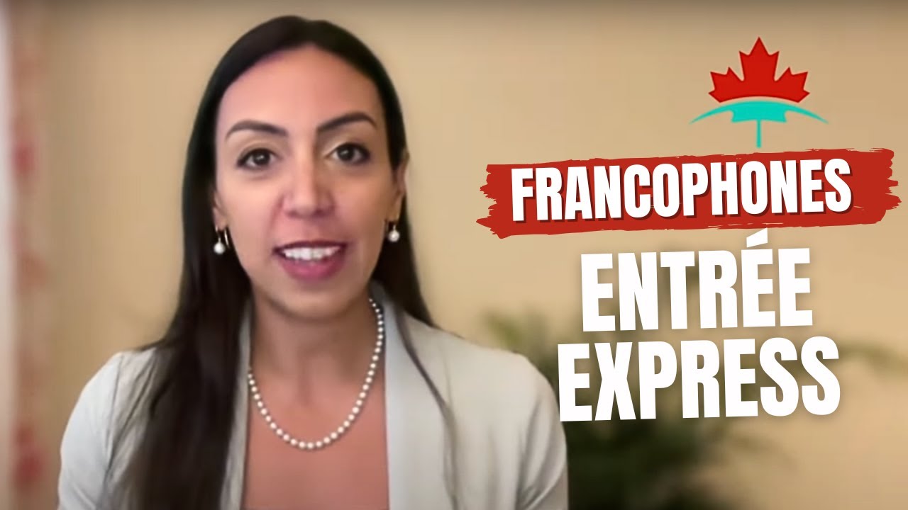 La résidence permanente canadienne pour les francophones en 2024 (Entrée Express)
