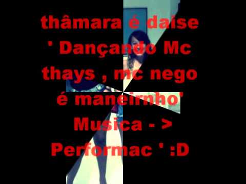 Mc thaysa , nego do borel é maneirinho