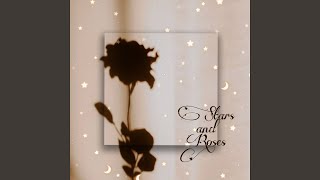 Stars and Roses