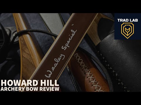 Bow Review: The Howard Hill Archery Wesley Special