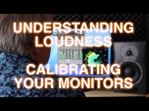 Understanding Loudness Part 3 - Calibrating Your Monitors