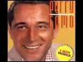Perry Como - It's A Good Day (with lyrics) - HD