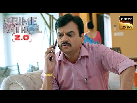 Back To Back Missing Cases ने डाला पूरी Police Force को Shock में | Crime Patrol 2.0 | Most Viewed