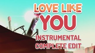 Steven Universe - Love Like You (Instrumental) - Complete Edit