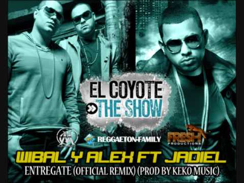 Wibal & Alex Ft Jadiel -  Entregate (Official Remix) (Prod.Keko Music)
