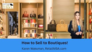 How to Sell to Boutiques