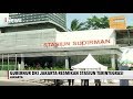 Anies Baswedan Resmikan Empat Stasiun Terpadu D Jakarta INews Malam 17 06