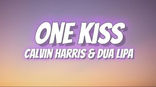 Calvin Harris & Dua Lipa - One Kiss (Lyrics)