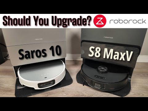 Roborock Saros 10 or S8 MaxV Ultra - Worthy Upgrade?