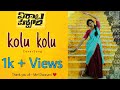 Kolu Kolu | Cover  Song | #VirataParvam | Me! Dorasani
