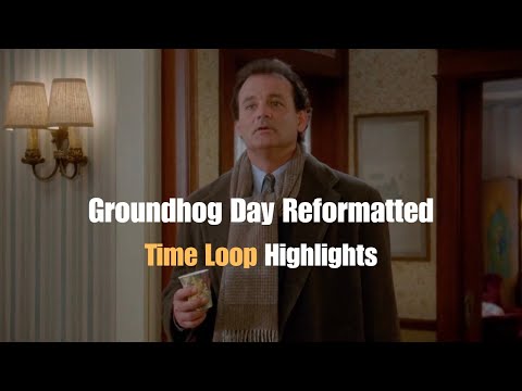 Groundhog Day Time Loop | Reformatted | Waking Up Again & Again, "I Am a God," Deja Vu (Bill Murray)