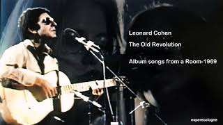 The Old Revolution   -Leonard Cohen  1969