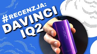 Download lagu DaVinci IQ2 Vaporizer (Waporyzator) Video-Recenzja PL - VapoManiak [1080p] mp3