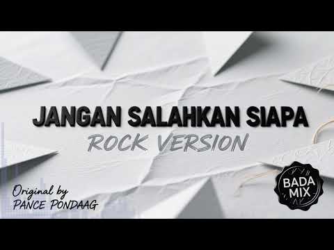 Jangan Salahkan Siapa - Pance F. Pondaag | Versi Pop Rock Cover