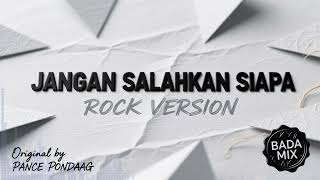 Download lagu Jangan Salahkan Siapa - Pance F. Pondaag | Versi Pop Rock Cover mp3 Download lagu Jangan Salahkan Siapa - Pance F. Pondaag | Versi Pop Rock Cover mp3