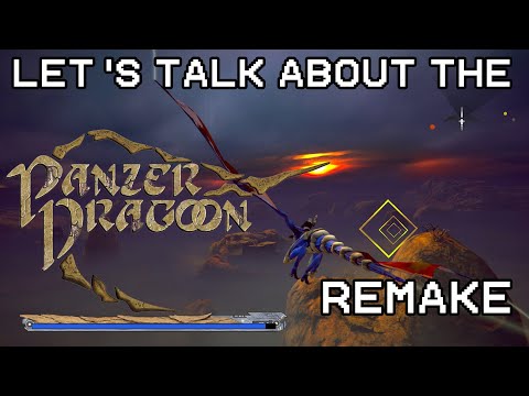 Panzer Dragoon Remake Review/Discussion: A Flawed Dragon that Flies High