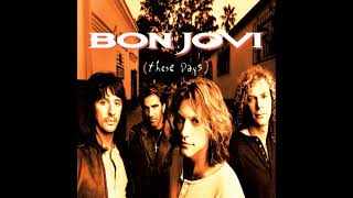 Bon Jovi - Bitter Wine – (These Days 1995) - Classic Rock - Lyrics