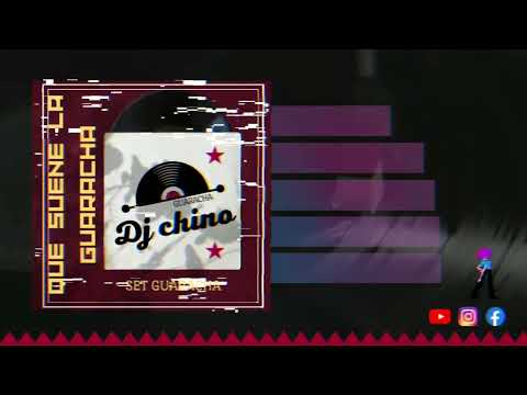 Que Suene La Guaracha | Set Guaracha | Dj Chino 👽💃