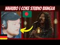 GERMAN Reaction On Nahubo Coke Studio Bangla Animes X Daughter Of Coastal