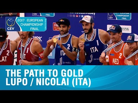 The Path to Gold | Lupo/Nicolai | #EuroBeachVolley 2017