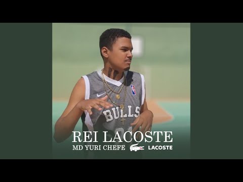 MD Yuri Chefe - Rei Lacoste (Paródia)