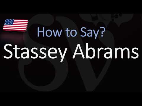How to Pronounce Stassey Abrams? (CORRECTLY)
