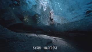 Syrin - Hoarfrost [Free Release]