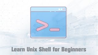 Learn Unix Shell for Beginners - Crash Course