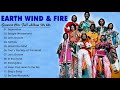 Earth, Wind & Fire Greatest Hits | Best Songs of Earth, Wind & Fire | Full Album Earth, Wind & Fire