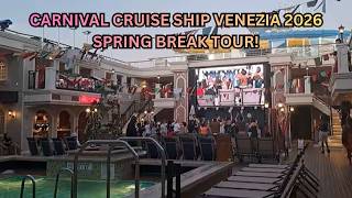 CARNIVAL CRUISE SHIP VENEZIA 2026 SPRING BREAK TOUR!