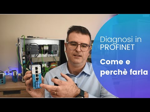 Diagnosi PROFINET come e perché farla. 5 parametri da controllare sulle reti PROFINET.