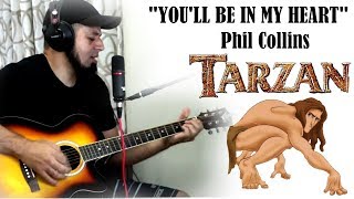 You'll be in my heart (Phill Collins) - Tarzan