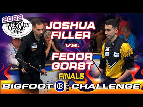 10-BALL: JOSHUA FILLER VS FEDOR GORST - 2022 DERBY CITY BIG FOOT