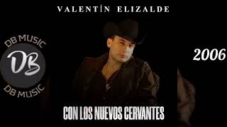 Cuanto Me Gusta Este Rancho Valentín Elizalde Con Los Nuevos Cervantes (En Vivo) (2006) (Exclusivo)