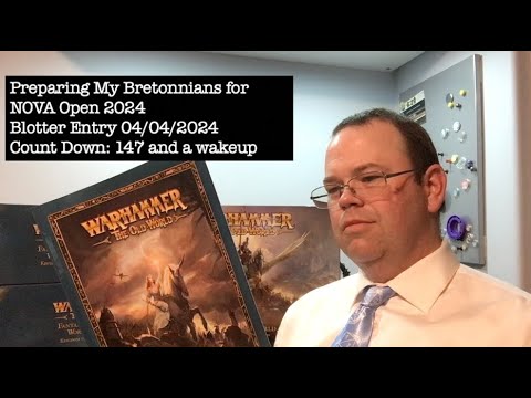 Preparing My Bretonnians for NOVA Open 2024: Episode 01