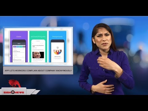 App lets workers complain about company anonymously (ASL - 2.13.18)
