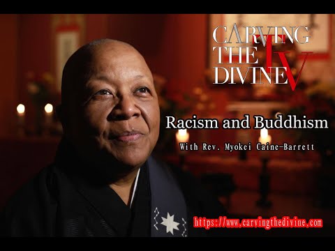 "Racism and Buddhism" - With Rev. Myokei Caine-Barrett