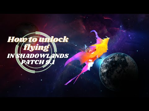 How to unlock flying in shadowlands