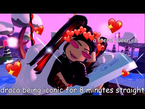 draca is iconic 😌💅