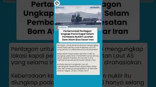 Kapal Selam Nuklir AS Ekspos Posisi, Pentagon: Kami Bisa Lesatkan Bom ke Iran Sekarang