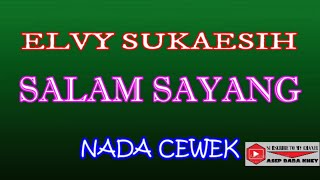 Download lagu SALAM SAYANG (COVER) KARAOKE DANGDUT mp3 Download lagu SALAM SAYANG (COVER) KARAOKE DANGDUT mp3