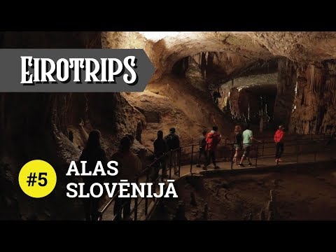 Eirotrips - ceļojums ar auto pa Eiropu 5. sērija: iespaidīgā ekskursija Postojna alas, Slovēnija
