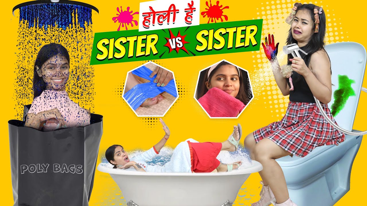 Behen vs Behen ft. Paapi Gudiya | Holi Hacks & Pranks | Anaysa