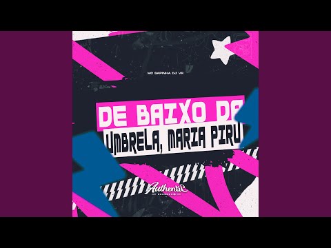 De Baixo da Umbrela - Maria Piru