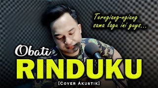 Download lagu JAUHNYA JARAK TERBENTANG! | OBATI RINDUKU - CUT RANI [Versi AKustik Slow by Soni Egi] mp3