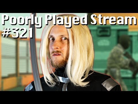 Poorly Played Stream #321 Raiden lets 'er RIP!