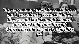 Elvis Presley - A Boy Like Me, A Girl Like You (Lyrics)